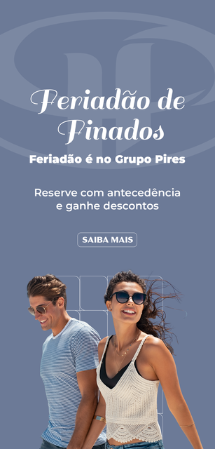 Promotional poster for Feriadão de Finados at Grupo Pires, with a smiling couple on a blue background.