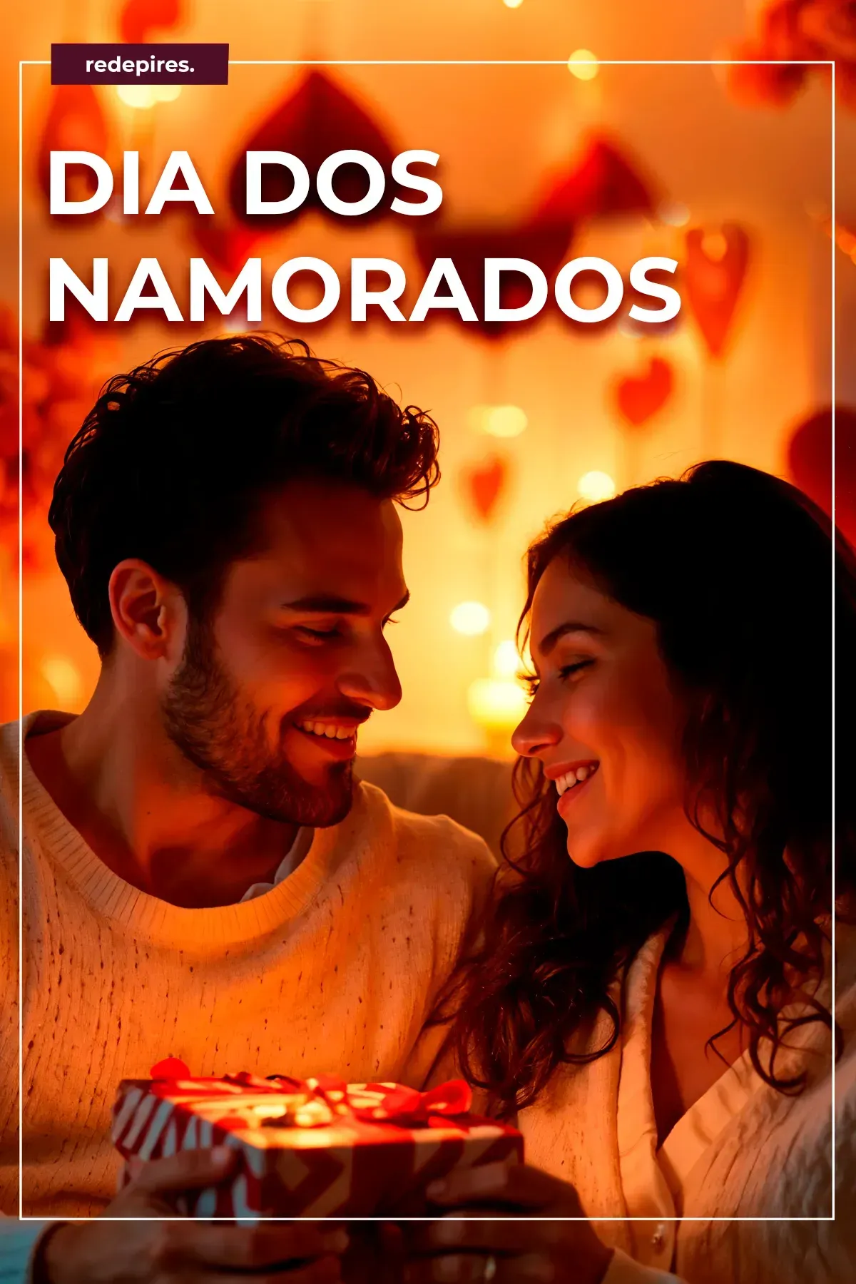 DIA DOS NAMORADOS