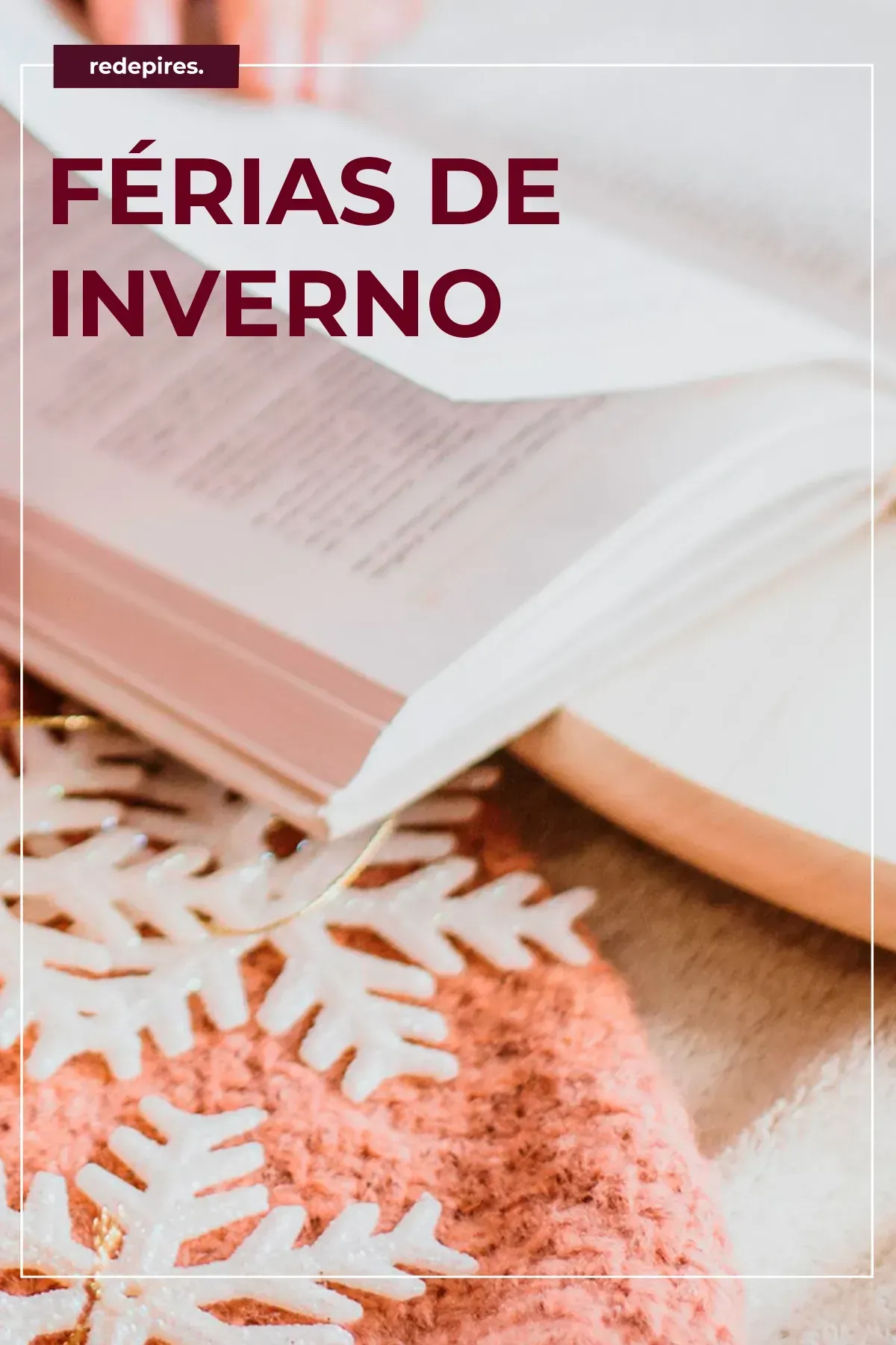 FÉRIAS DE INVERNO