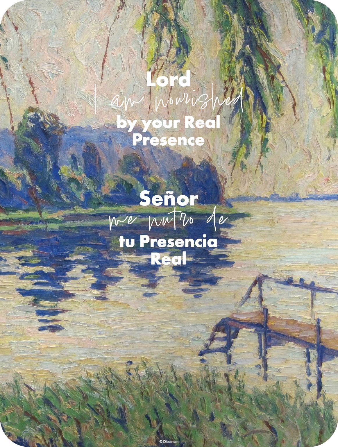 Painting of a lake with a dock, overlaid with English and Spanish prayer text about God’s presence.
