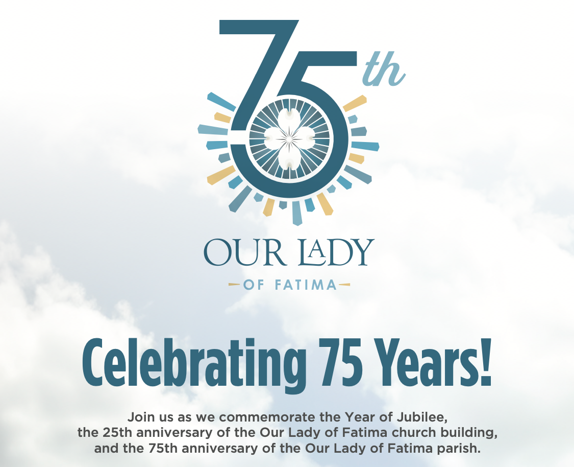 Logo for Our Lady of Fatima 75th anniversary. Features text, a logo with a four-leaf clover, and clouds.