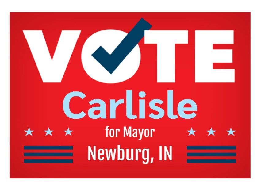 A red sign that says vote carlisle for mayor in newburg in