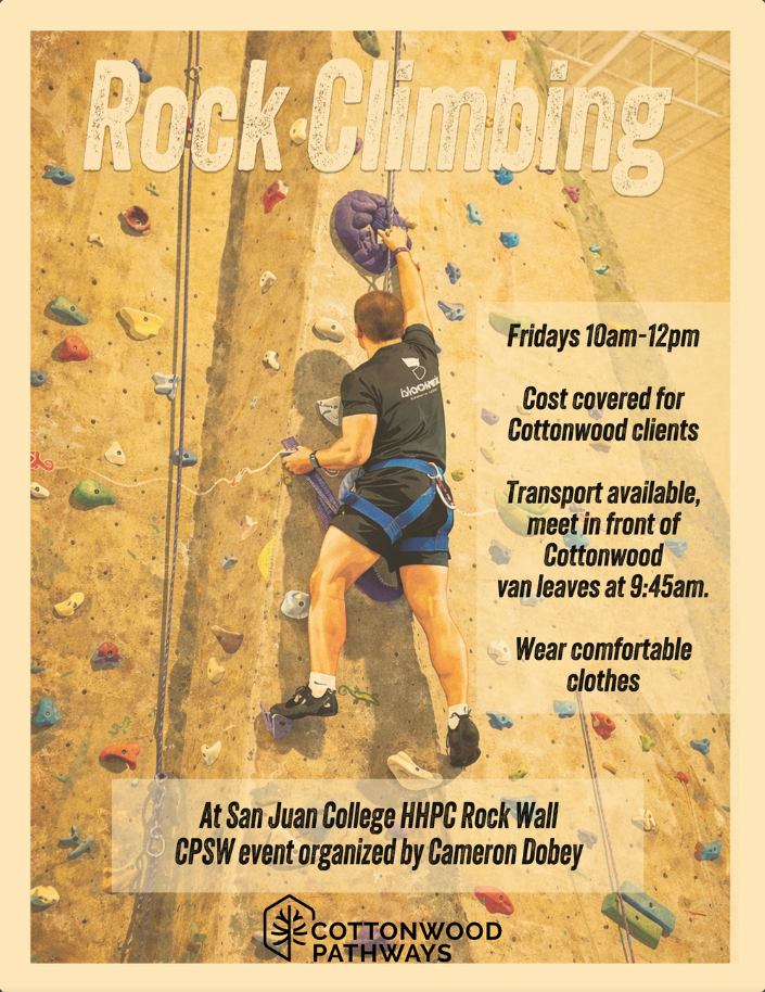 Rock climbing event poster at Cottonwood with climber on wall and Friday 11am-12pm details