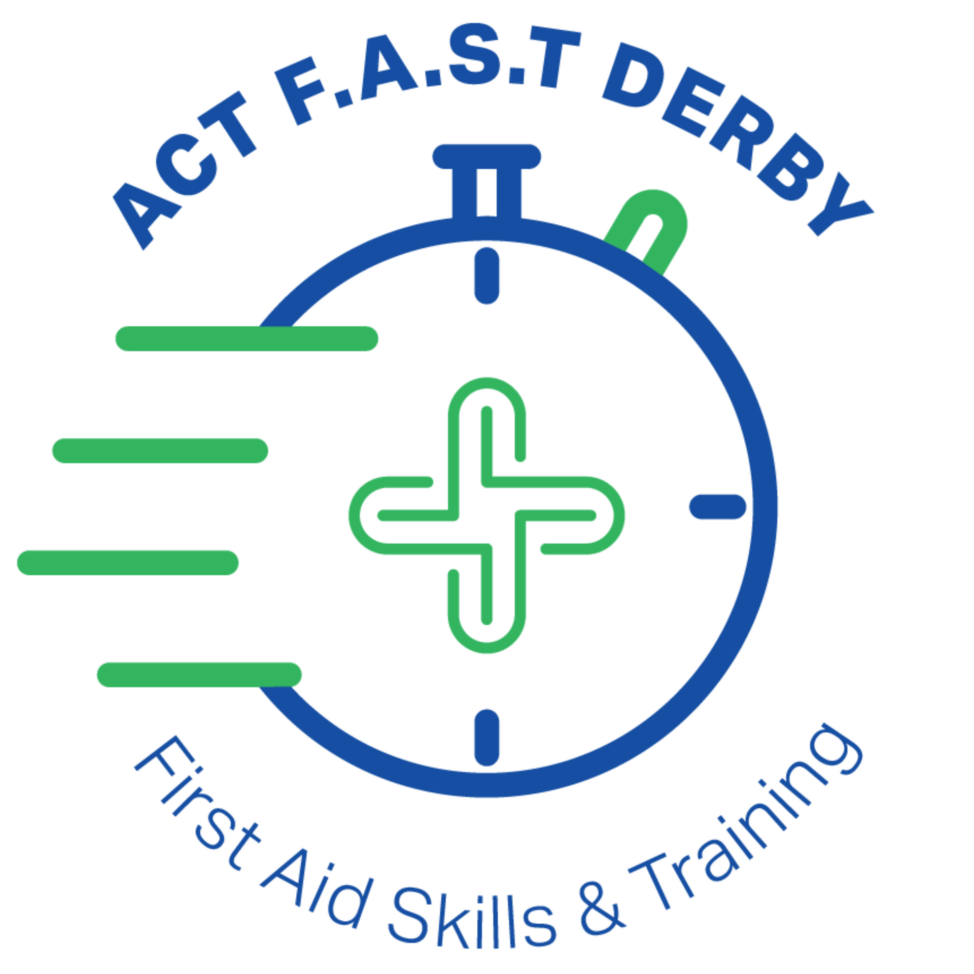 The Best First Aid Training In Derby, UK. Act Fast Derby.