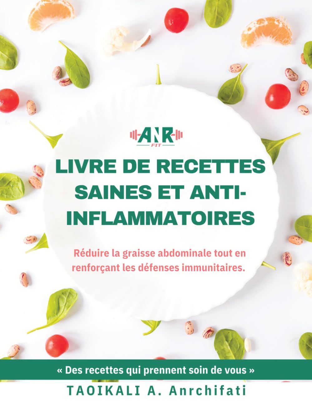 Illustration du livre « Livre de recettes saines anti-inflammatoires »