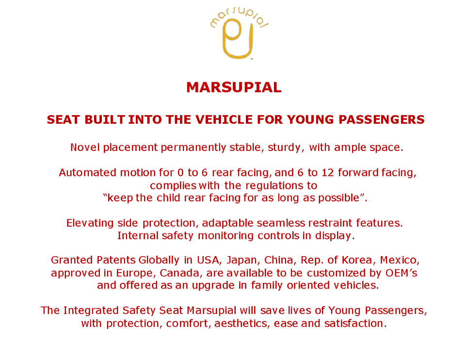 Marsupial seat built into the vehicle for young passengers