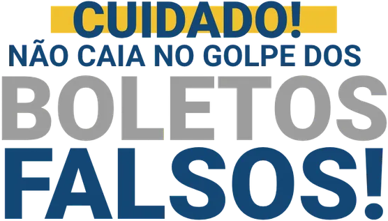 A sign that says cuidado não caia no golpe dos boletos falsos