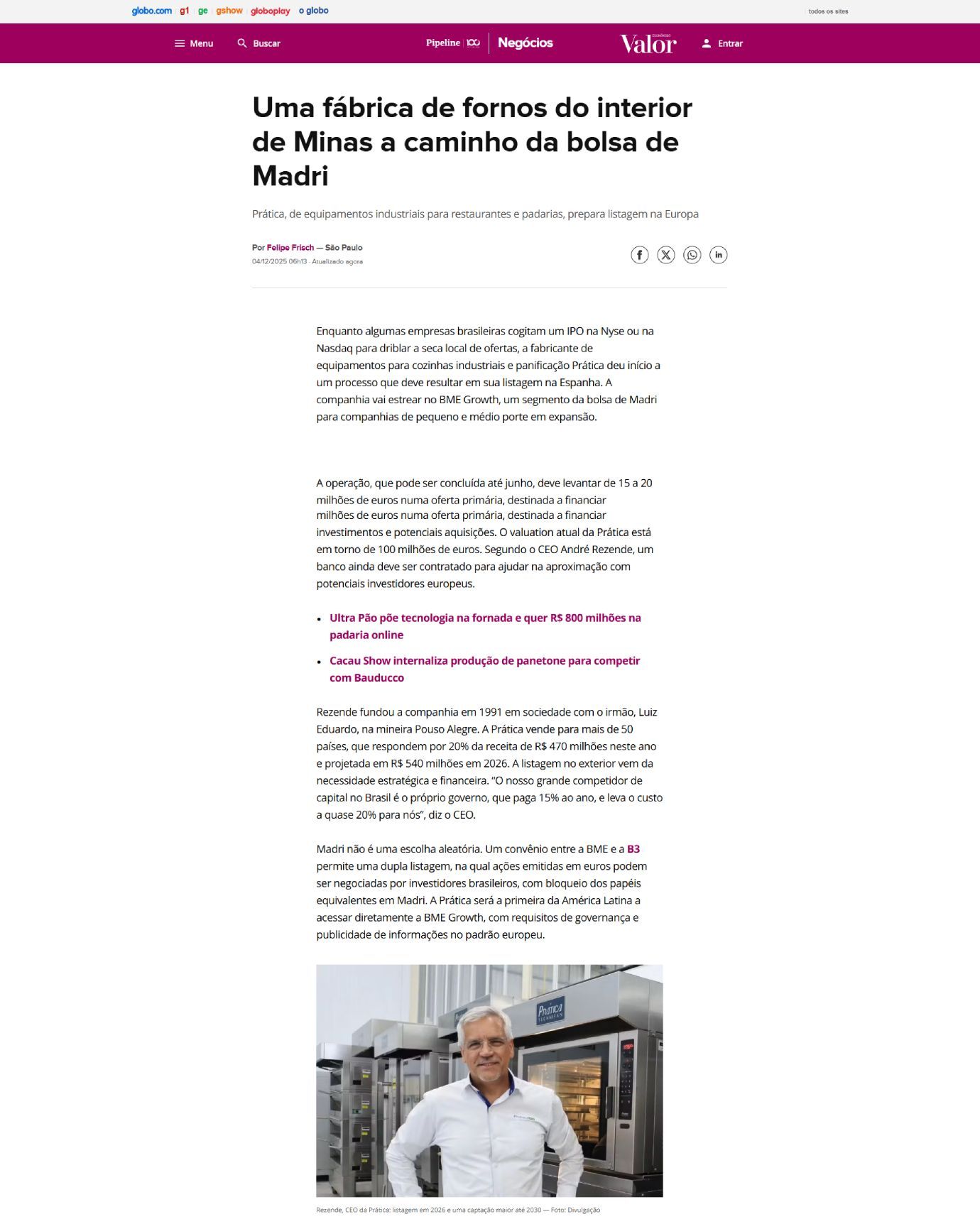 Artigo sobre uma rede de padarias de Minas Gerais, Brasil, com um homem em pé em frente a um forno.