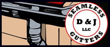 Logo for D & J Seamless Gutters. Shows a gutter and downspout with the company logo on the right.