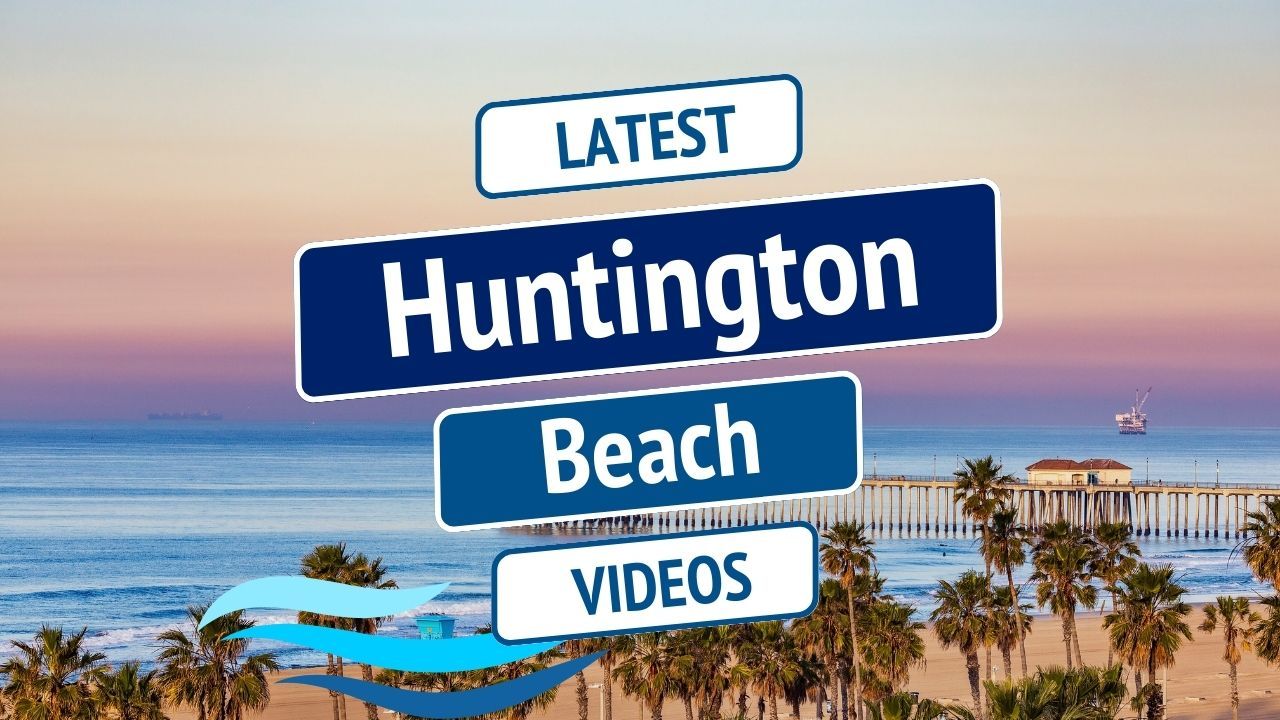 Huntington Beach latest videos banner over a sunset ocean and palm-lined coastline