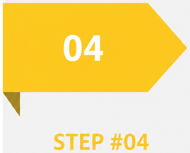 Yellow arrow banner labeled “04” with “STEP #04” below on a white background.