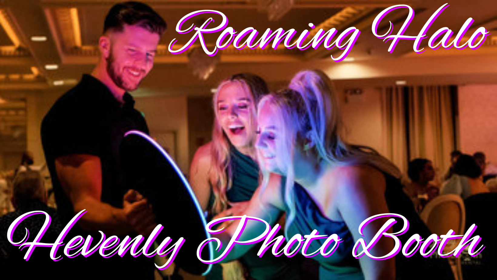The Roaming Halo. We offer everything: The Roaming Halo, The Roaming Halo Las Vegas, Photo Booth Rental, Photo Booth Las Vegas, Photo Booth Corporate, Photo Booth Recepion, Photo Booth Wedding, and Photo Booth Event. Hevenly Photo Booth services all of the Las Vegas areas. Fun Party Entertainment.