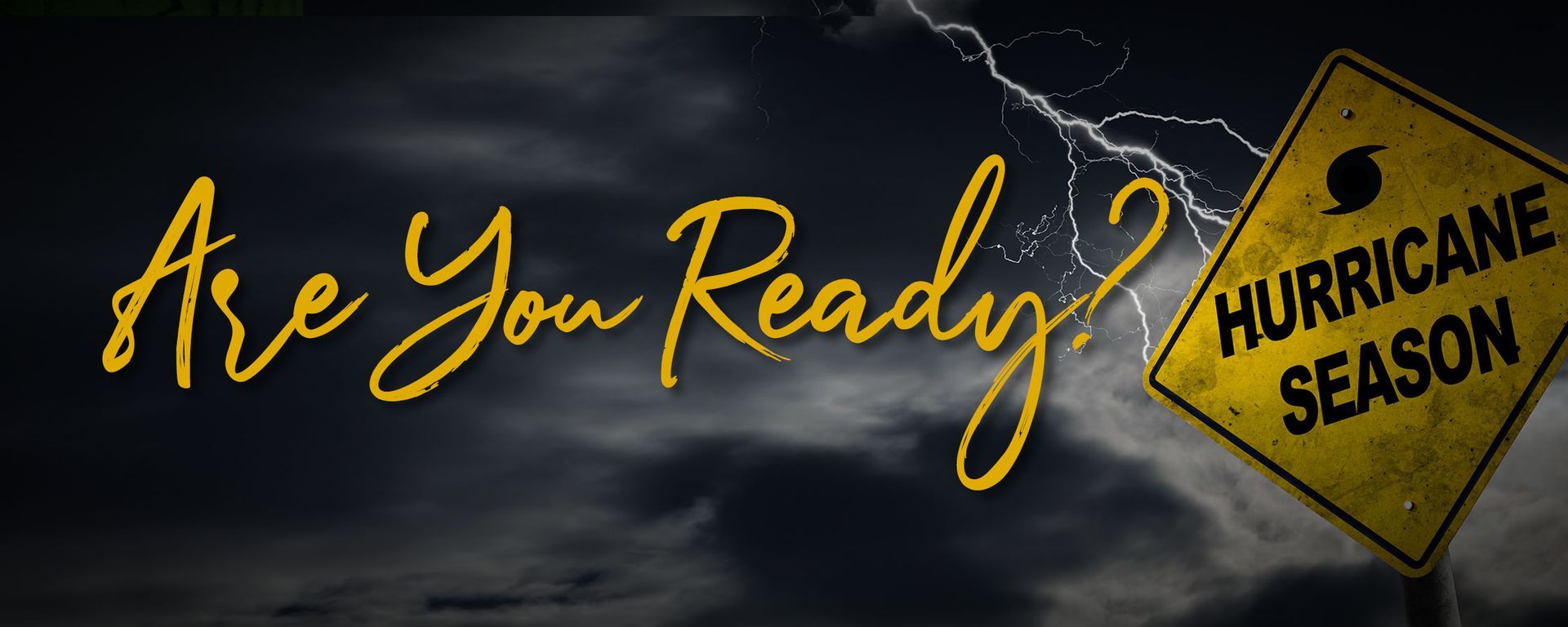 A sign that says `` are you ready for hurricane season ''