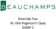 Beauchamps logo and address: Riverside Two, Sir John Rogerson’s Quay, Dublin 2