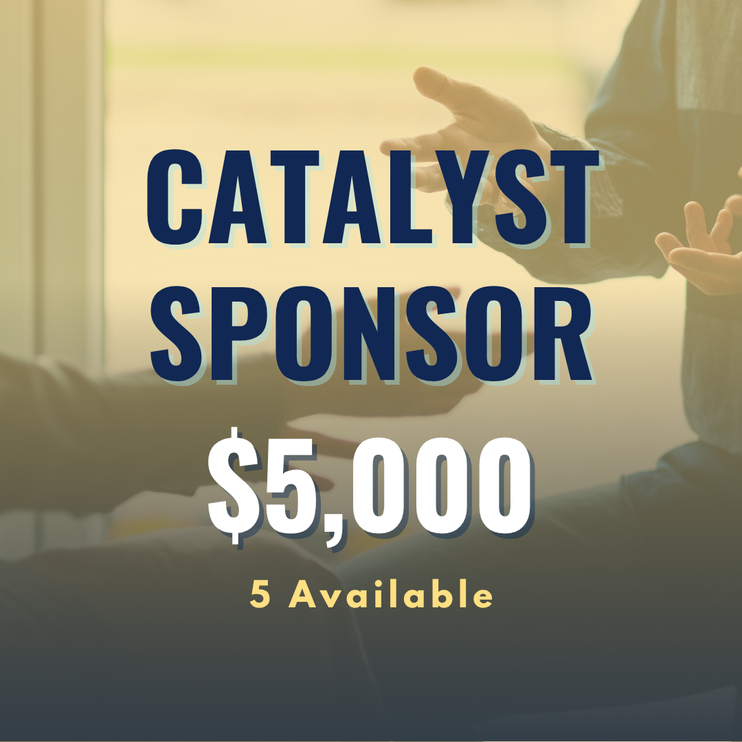 Catalyst sponsor sign with “$5,000” and “5 Available” over a blurred meeting background