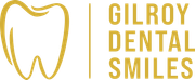 The logo for gilroy dental smiles shows a tooth and the words `` gilroy dental smiles ''.