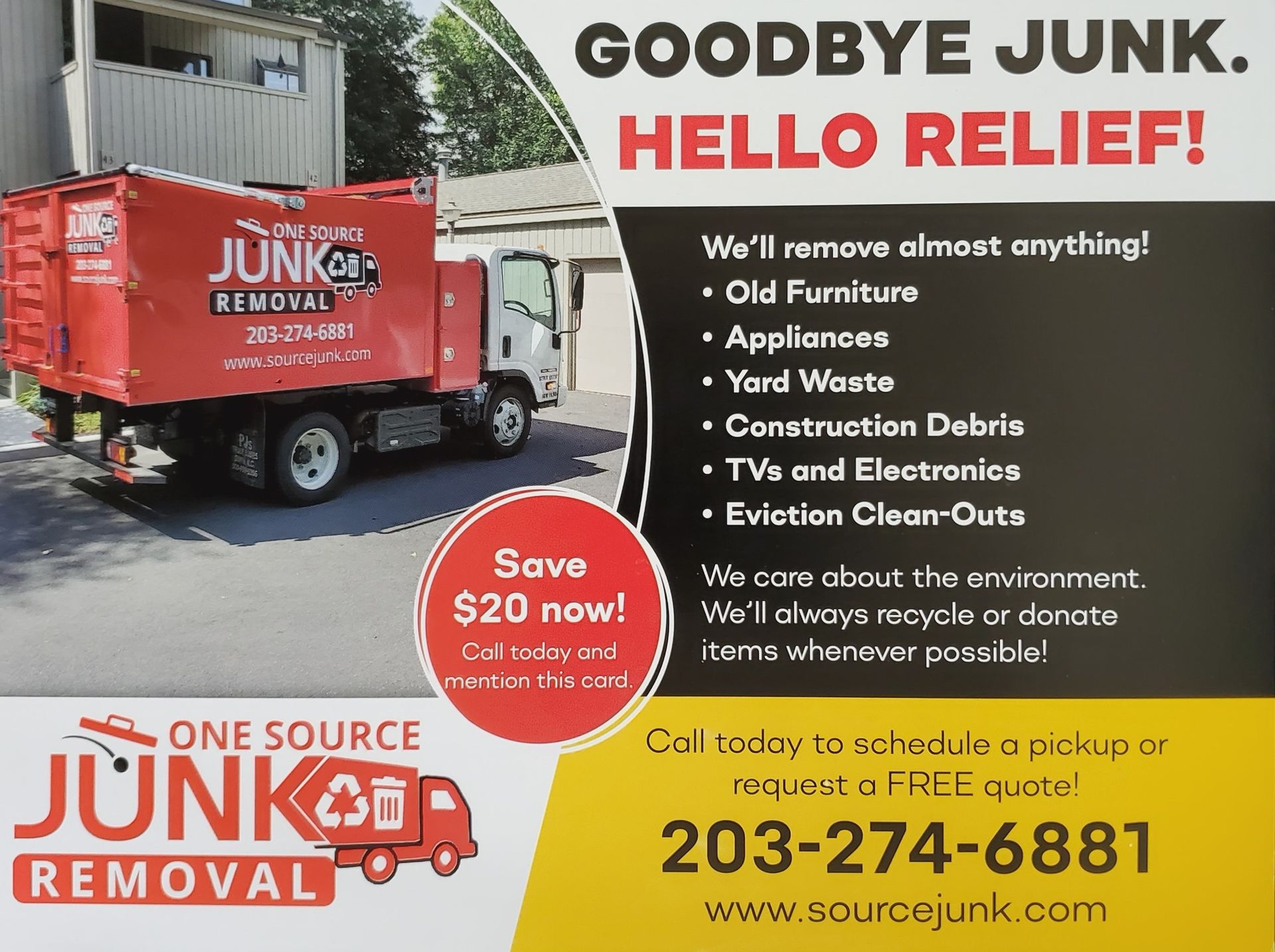 Junk removal truck ad with “Goodbye Junk, Hello Relief,” service list, and phone number 203-274-6881