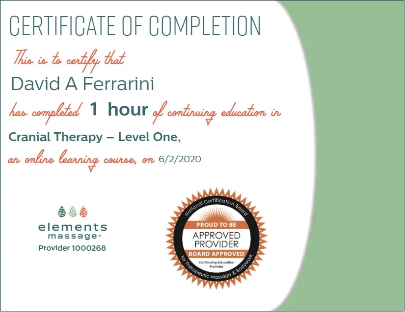 Certificate of completion for David A. Ferrarini for 1 hour of online continuing education in Cranial Therapy - Level One, on 6/2/2020.