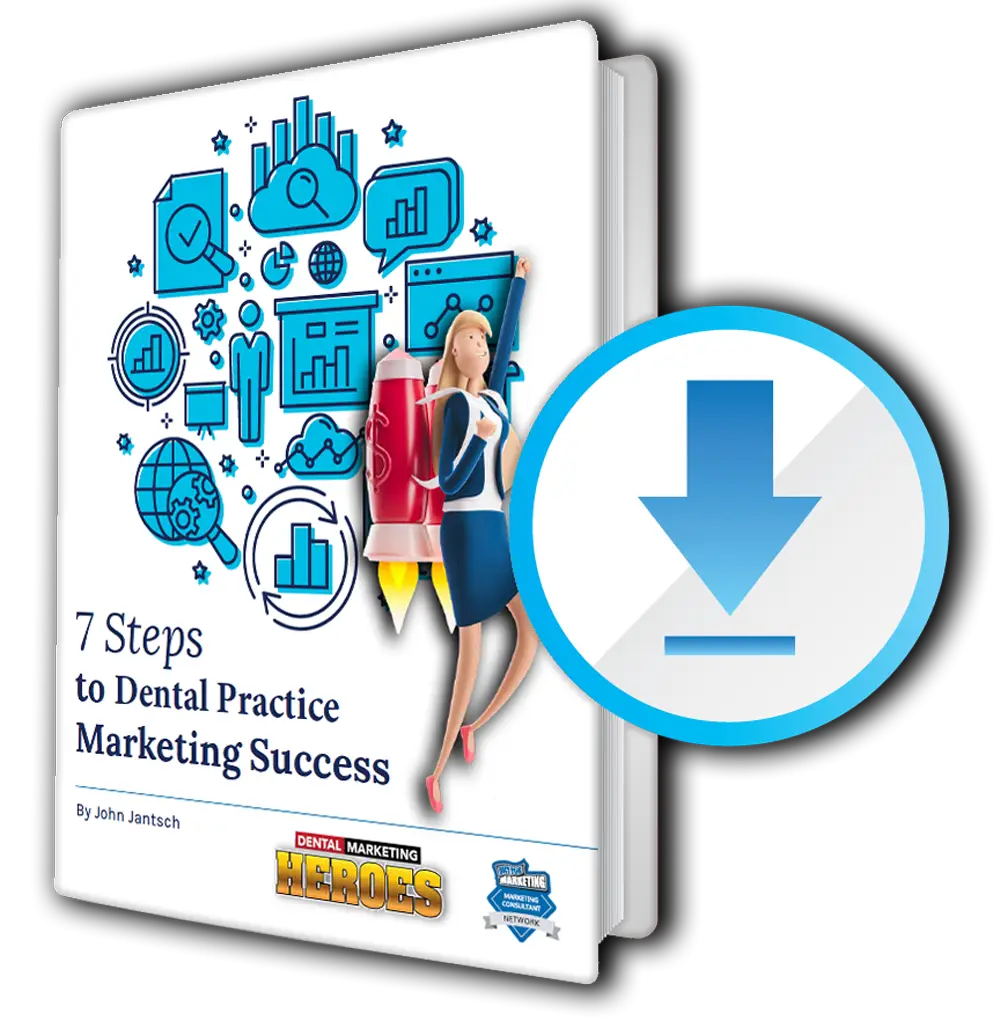 7 Steps to Dental Practice Marketing Success eBook cover by Ian Cantle