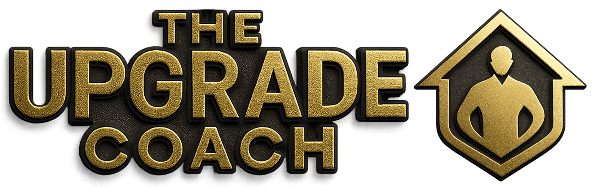 Logo: "The Upgrade Coach" in gold, next to a gold house emblem with a person inside.