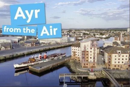Ayr from the Air Many of us dreamt of being able to fly as a child. So join us as we take a bird's eye tour of Ayr, on Scotland's West Coast flying over the town with stunning views of the Waverley, the world's last seagoing, passenger-carrying paddle steamer, the famous beach, Greenan and Alloway, birthplace of the poet Robert Burns.