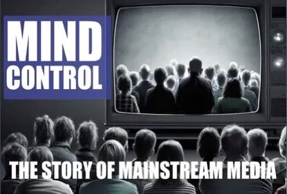 Mind Control - The Story of Mainstream Media You may think propaganda is reserved to countries like North Korea or Russia. We examine how British mainstream media bias is used to protect the status quo by influencing the outcome of elections and referenda.