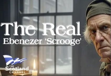 The Real Ebenezer Scrooge Made famous by Charles Dickens and internationally famous as a Christmas miser, the character of Ebenezer Scrooge is based on a real life resident of Edinburgh.