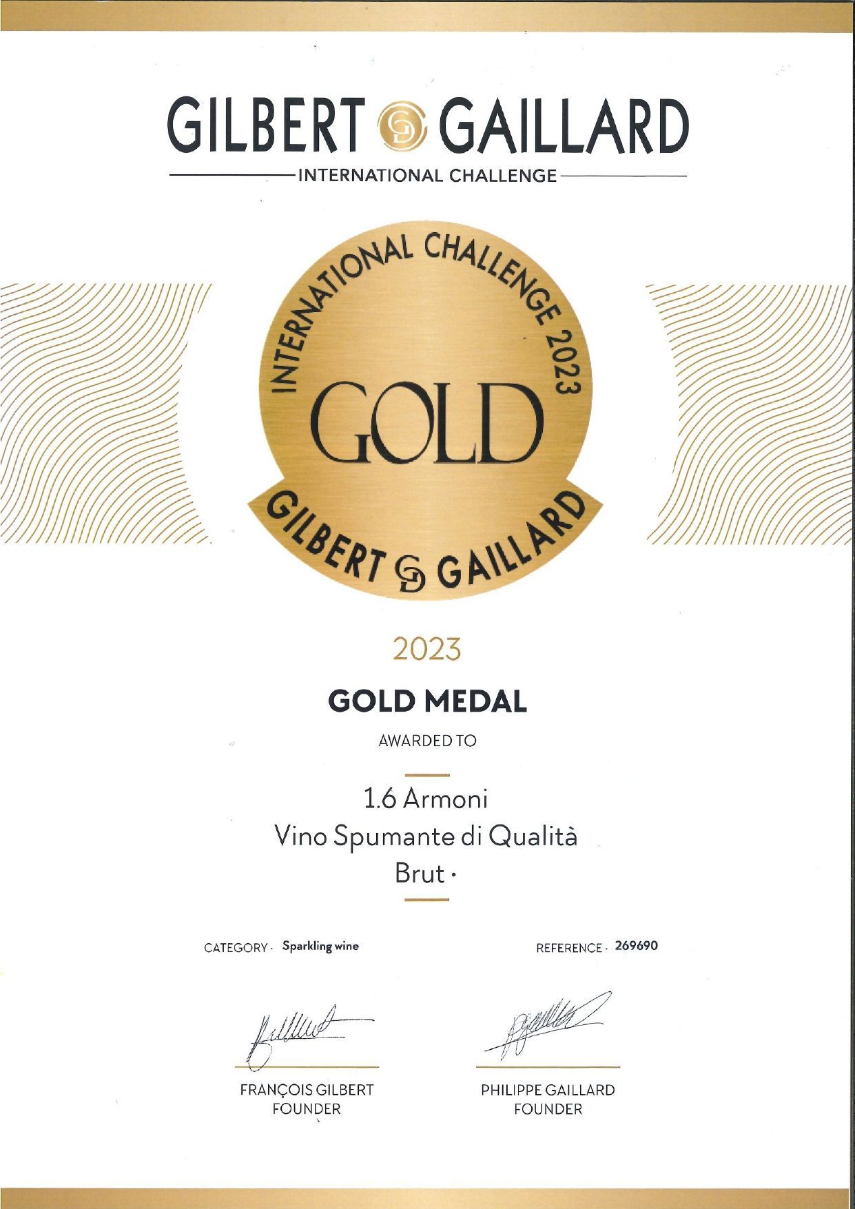 Una medaglia d'oro al Gilbert & Gaillard International Challenge