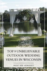 Best Wisconsin Outdoor Wedding Venues