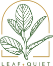 Green botanical logo with leaves inside a gold arch and the words “LEAF + QUIET” below
