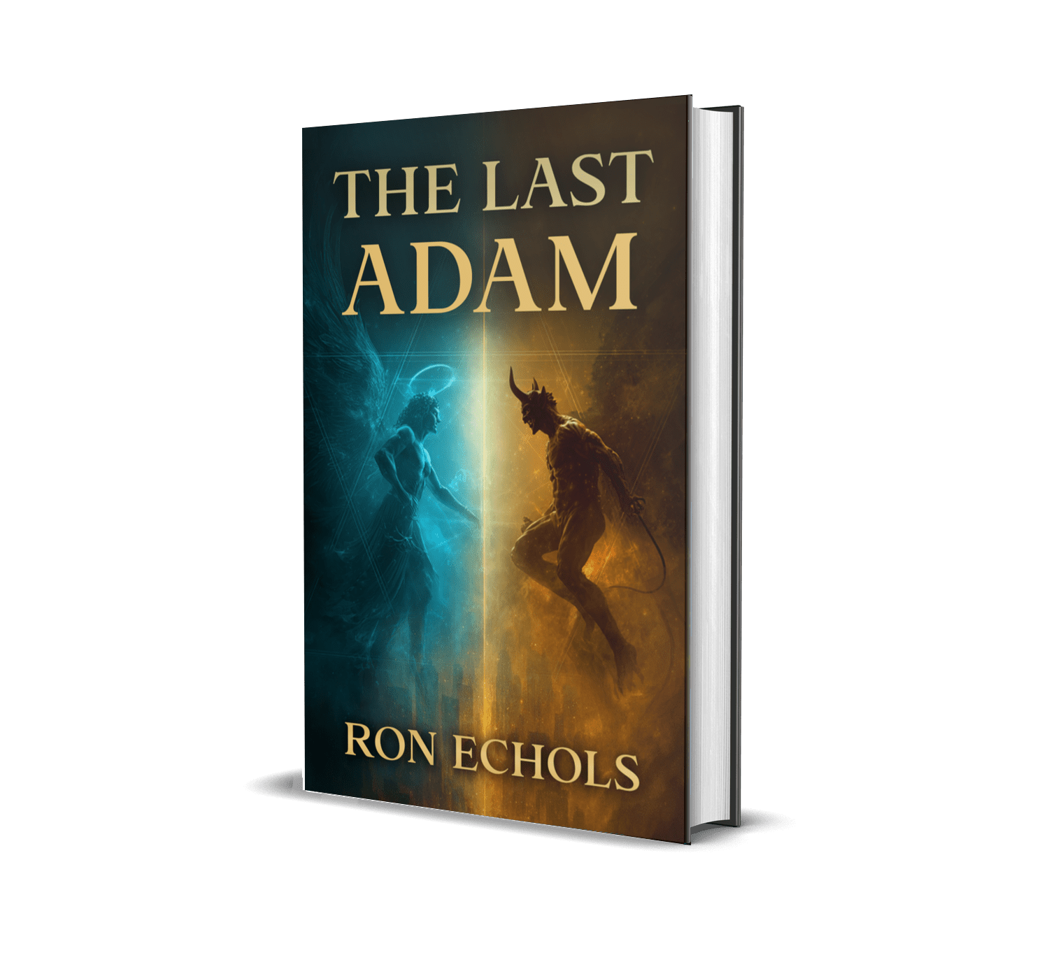 Book cover for “The Last Adam” by Ron Echols, showing a blue and orange figure facing off in a dramatic scene.