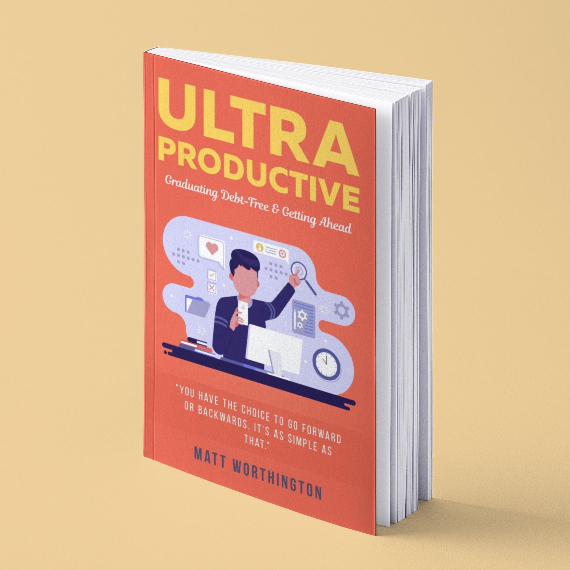 Book cover for “Ultra Productive” in orange and white, with an illustration of a person and productivity icons