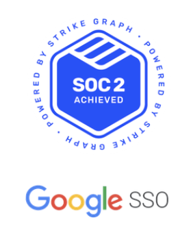A blue SOC 2 Achieved badge by Strike Graph above the Google SSO logo.
