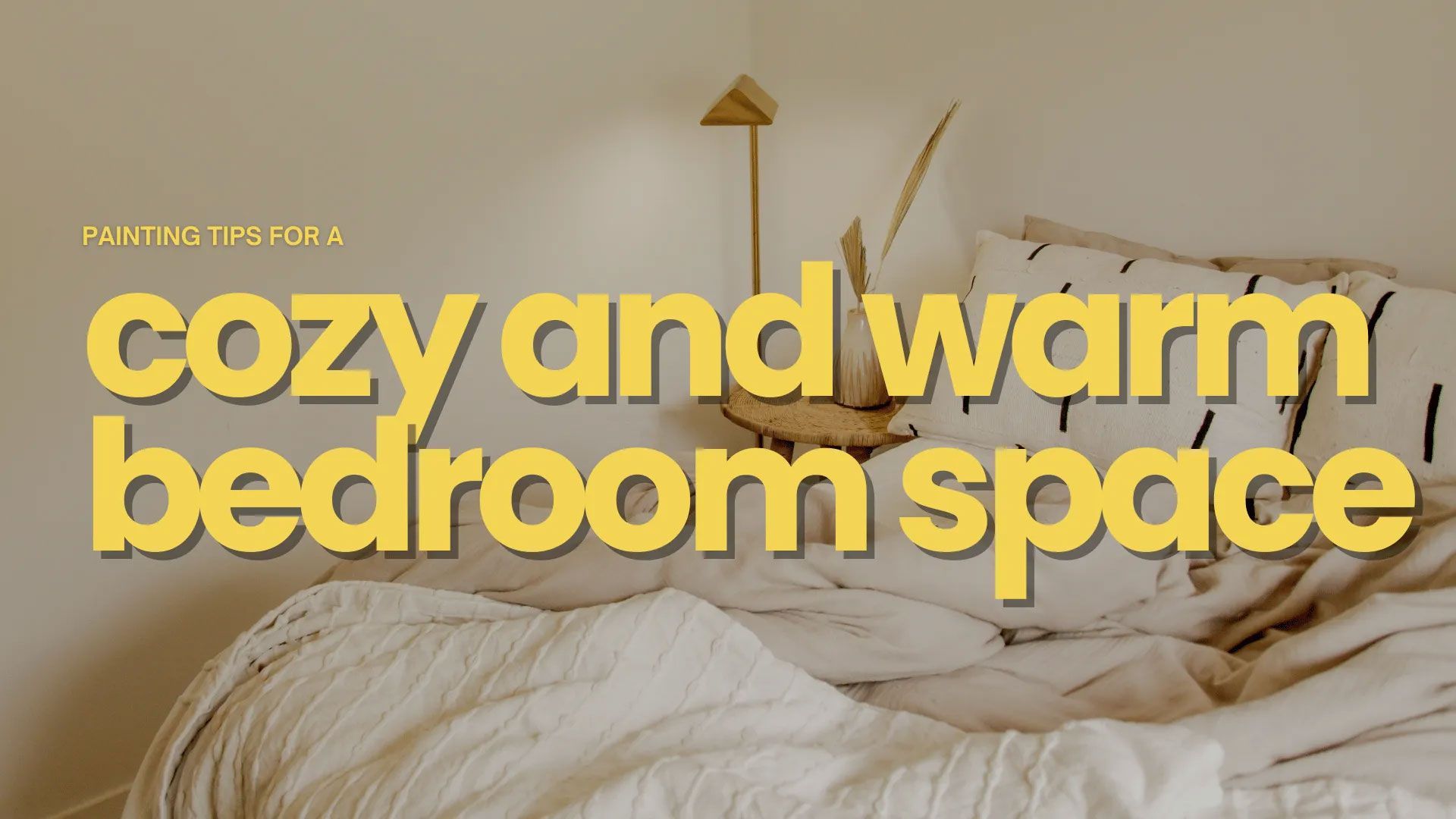 Cozy bedroom with beige bedding, a wooden wall lamp, and text overlay:
