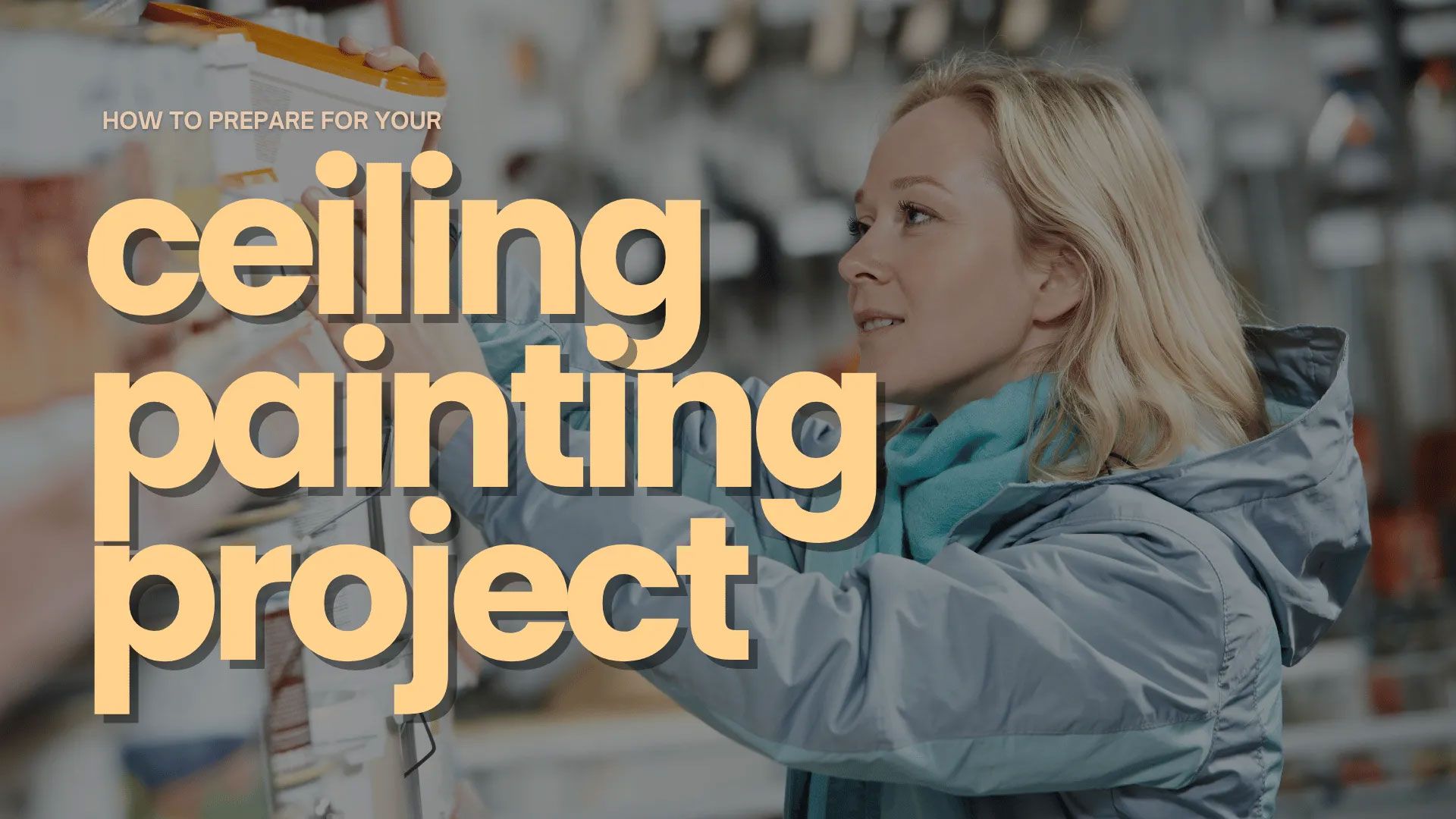 Woman looking at paint in a store; the words