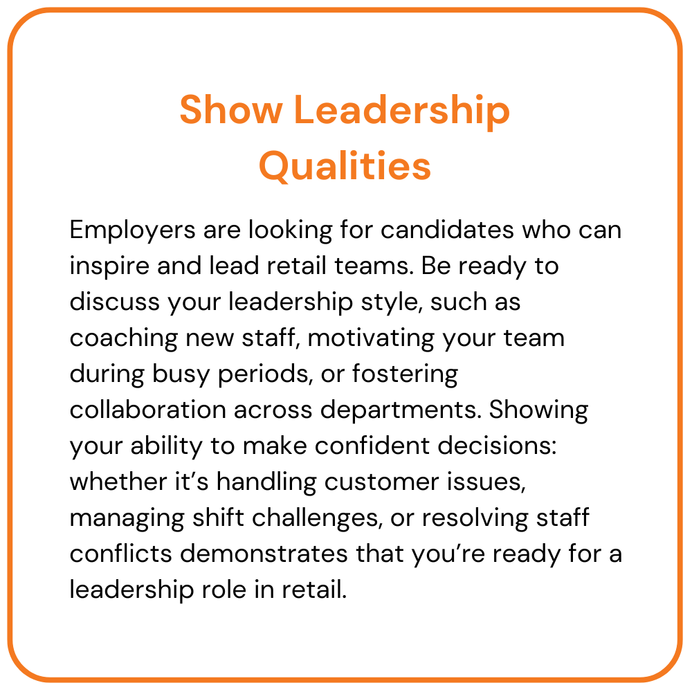 Advice on showing leadership qualities in retail. Text discusses coaching, motivating, and decision-making.