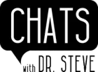 A black and white logo for chats with dr. steve.