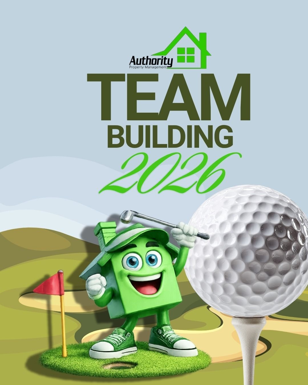 Team Building 2026 graphic featuring the Authority Property Management greenhouse mascot.