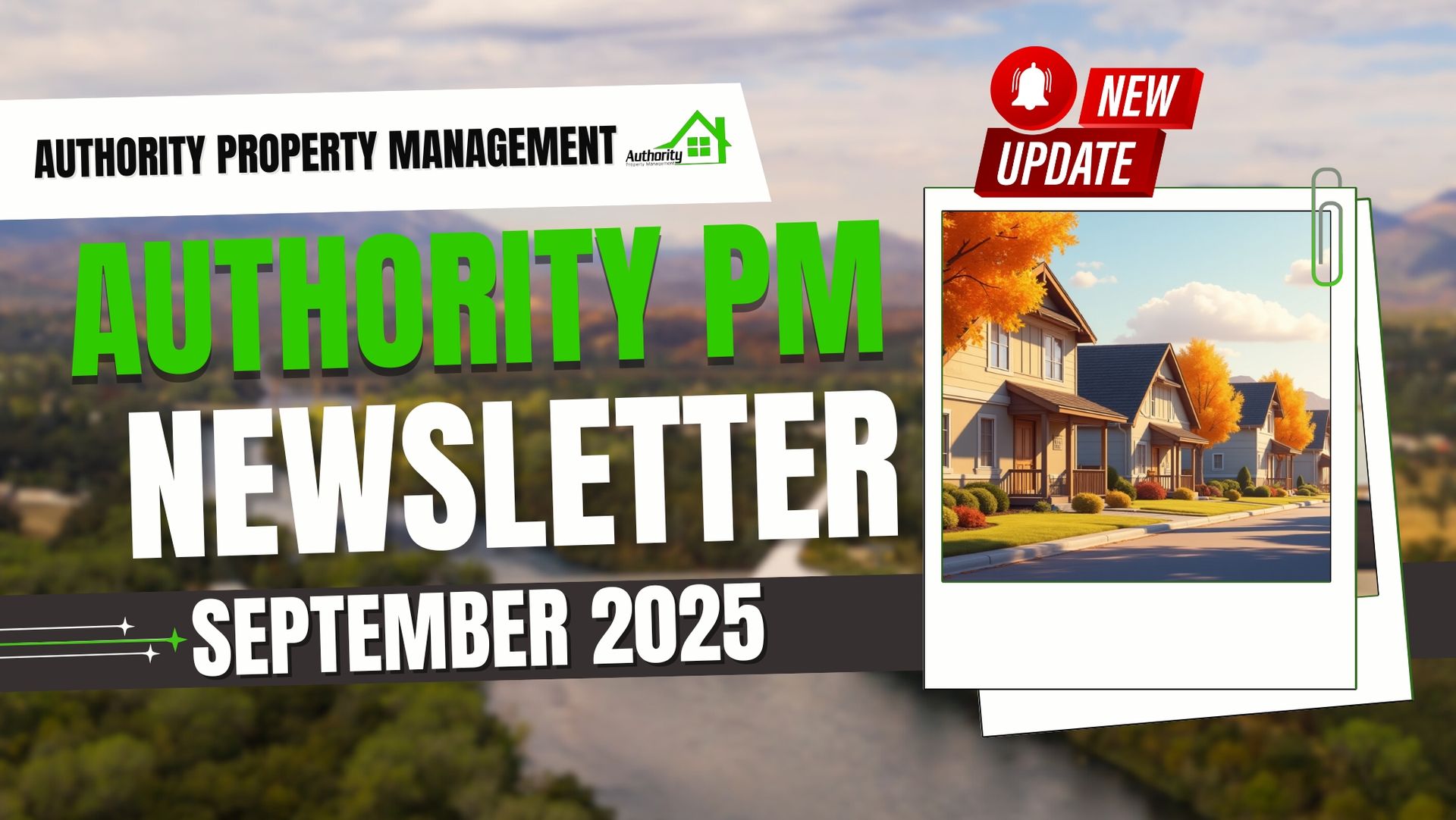 Authority Property Management, Redding, CA.   Newsletter September 2025 
