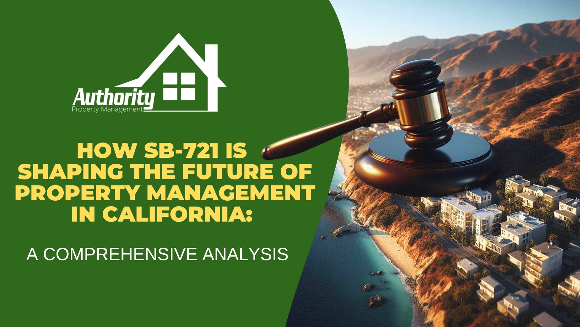Image of a gavel (representing law) casting a shadow over a California coastline with apartments