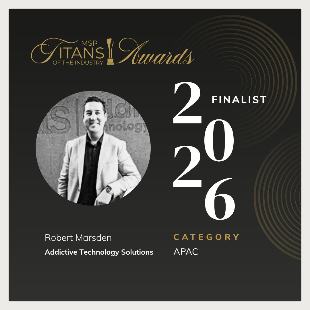 Addictive Technology Solutions Named 2026 MSP Titans of the Industry APAC Finalist