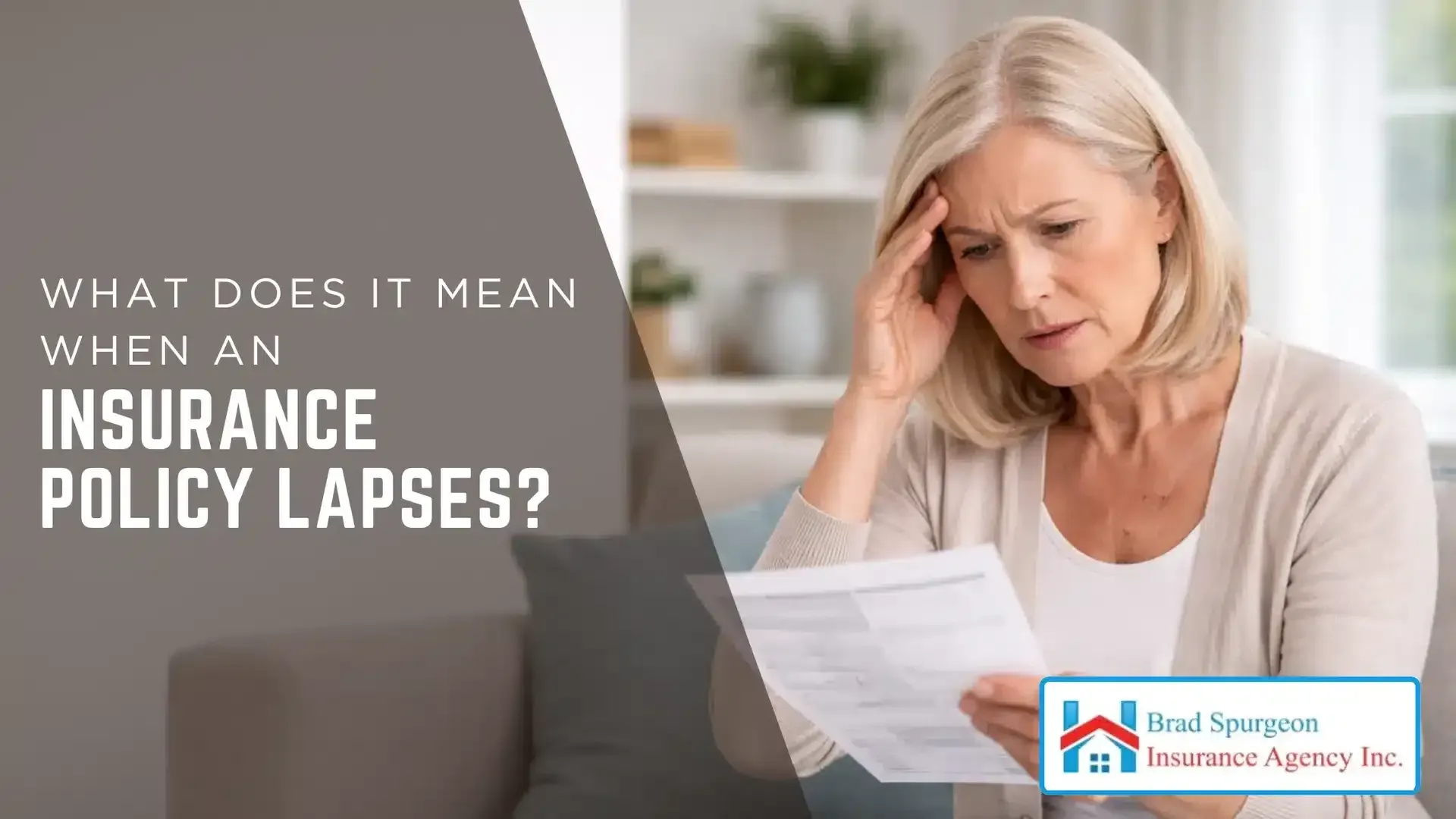Woman reading a bill with text asking what an insurance policy lapse means