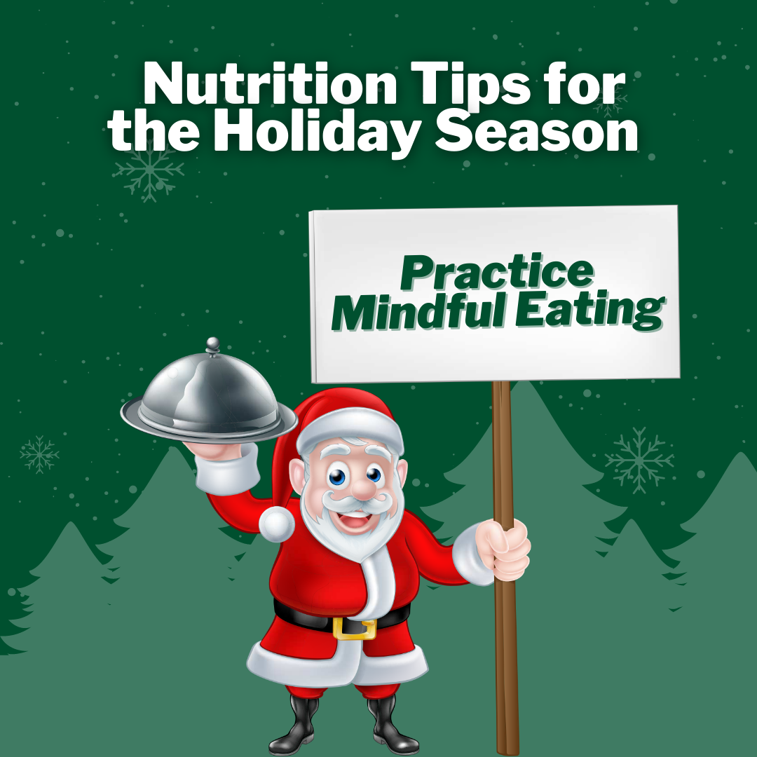 Santa claus is holding a sign that says practice mindful eating