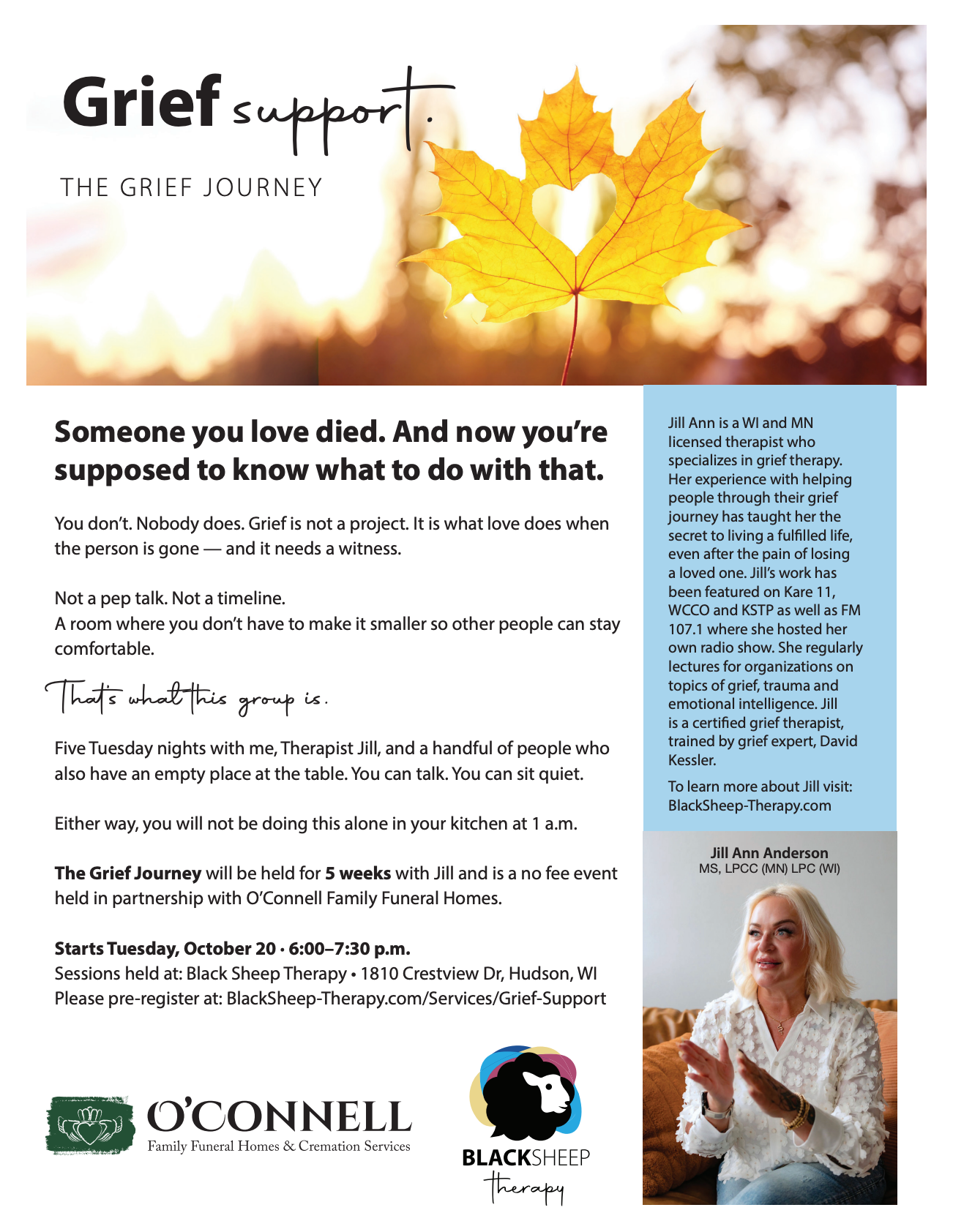 Grief Journey flyer: five-week grief support group with Therapist Jill Ann Anderson, starting Tuesday, October 20, 6:00 to 7:30 p.m. at Black Sheep Therapy in Hudson, WI. No fee. Held in partnership with O'Connell Family Funeral Homes.