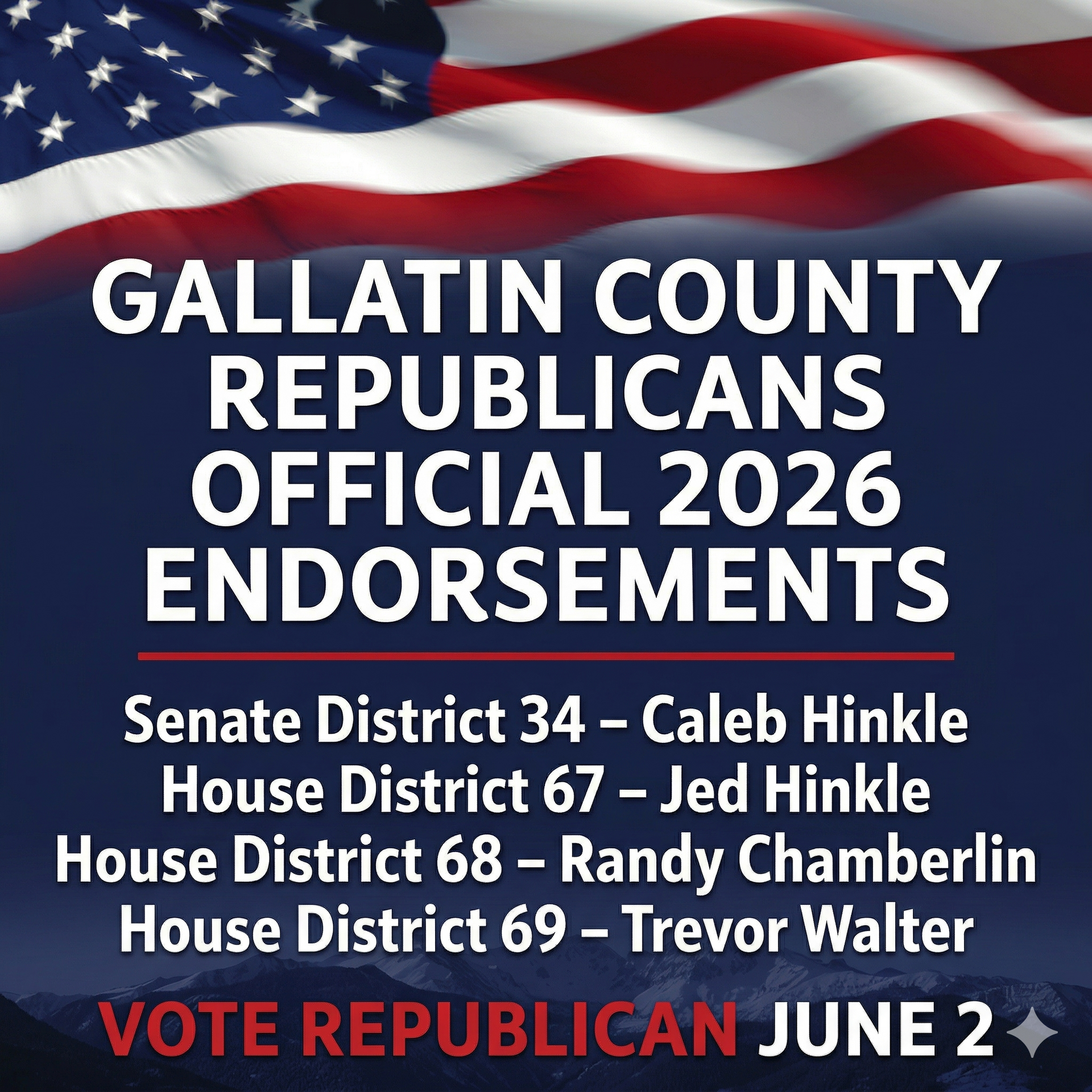 Official 2026 endorsements from Gallatin County Republicans, listing four political candidates for a June 2 vote.