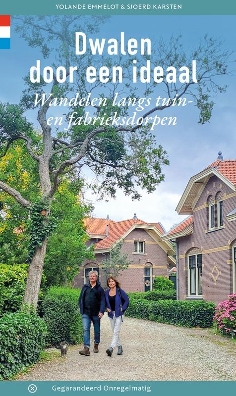 Boekcover met twee mensen die over een pad lopen, met huizen op de achtergrond. Titel: "Dwelen door een ideaal."