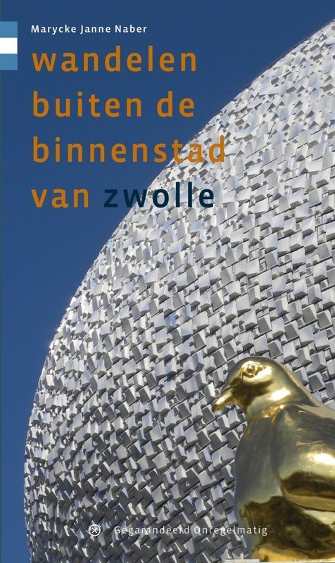 Book cover with a golden bird, modern building, and text "wandelen buiten de binnenstad van Zwolle".