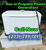 White standby generator with “Gas or Propane Power Generators” and “Call Now” phone number text