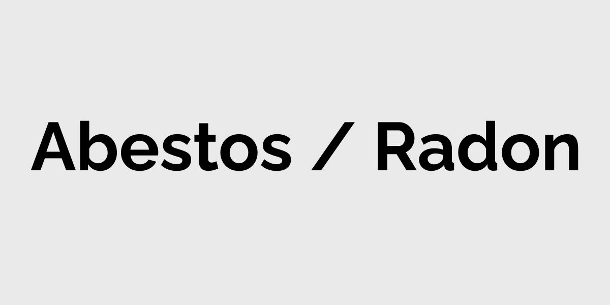 Black text reading “Abestos / Radon” on a white background