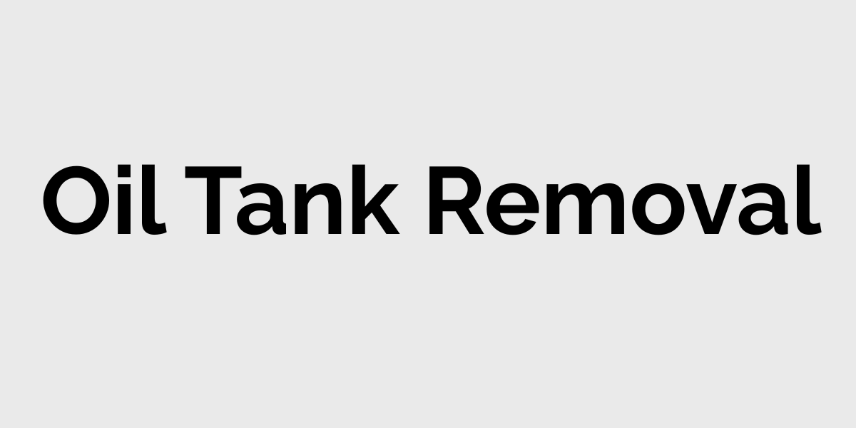 Oil Tank Removal text in bold black on a light background